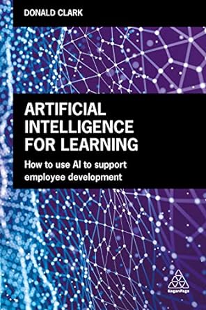 Artificial Intelligence for Learning: How to use AI to Support Employee Development - Orginal Pdf